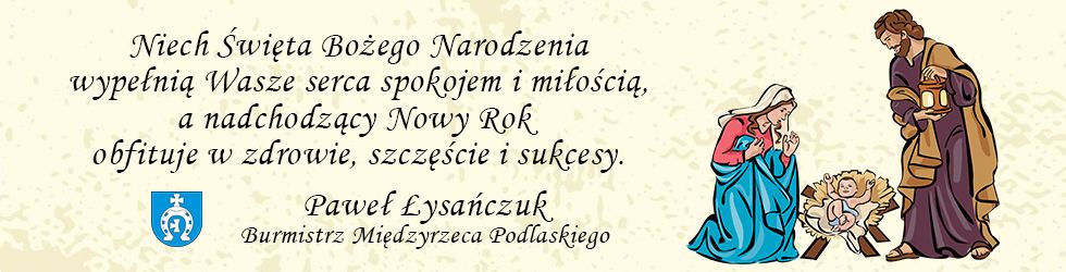 Życzenia bożonarodzeniowe Miasto Międzyrzec Podlaski