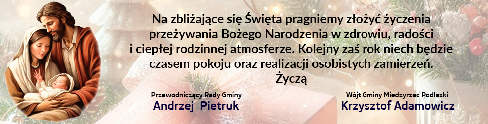 Życzenia bożonarodzeniowe - Gmina Międzyrzec Podlaski